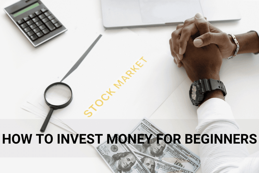 How to invest money for beginners