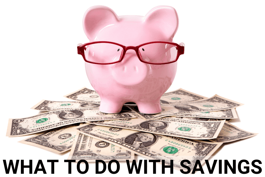 what to do with savings