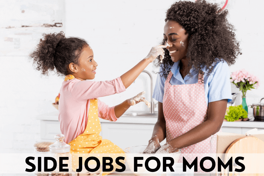 side jobs for moms