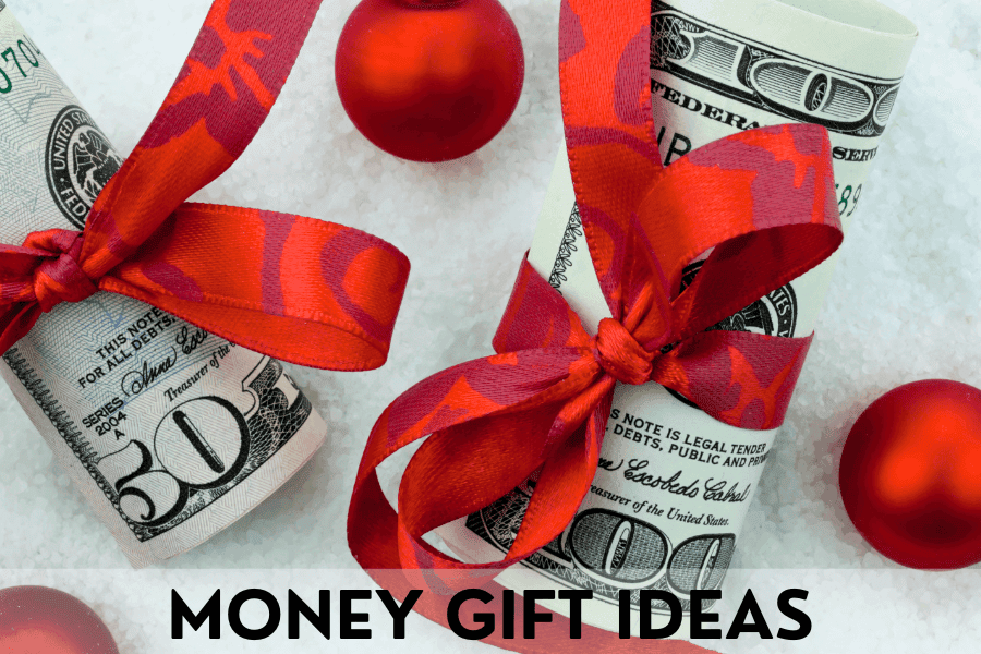 money gift ideas