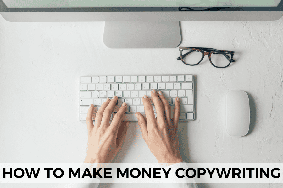 how to make money copywriting