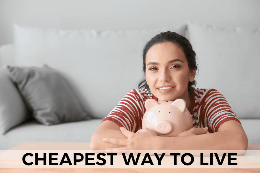 cheapest way to live