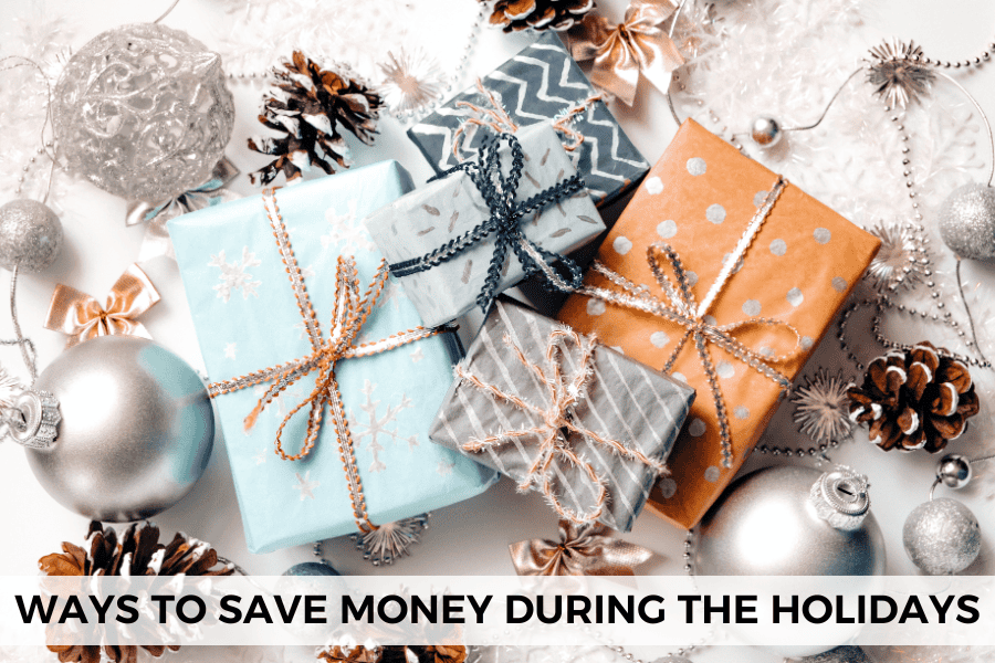 ways to save money during the holidays